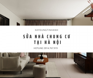 dịch vụ sửa nhà chung cư tại Hà Nội xaydungtinhanh.com